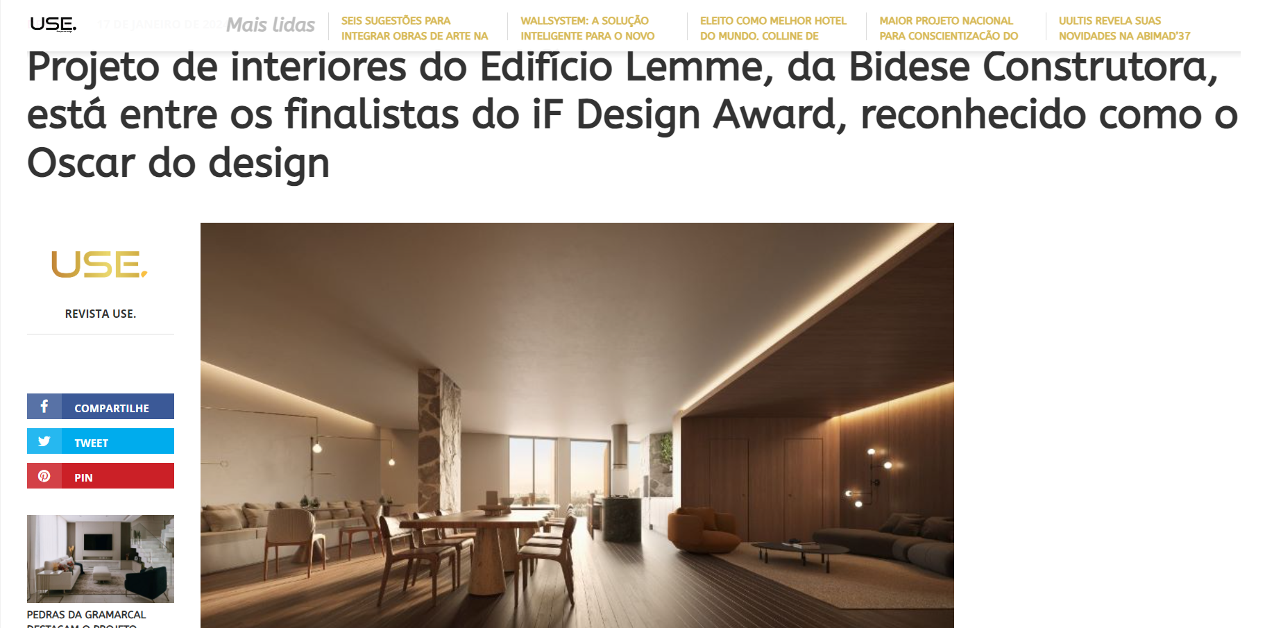 Revista Use - Projeto de interiores do Edifício Lemme, da Bidese Construtora, está entre os finalistas do iF Design Award, reconhecido como o Oscar do design