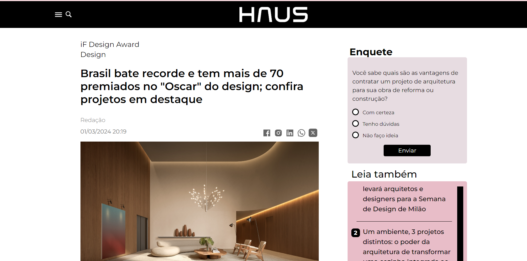 Haus: Brasil bate recorde e tem mais de 70 premiados no "Oscar" do design; confira projetos em destaque